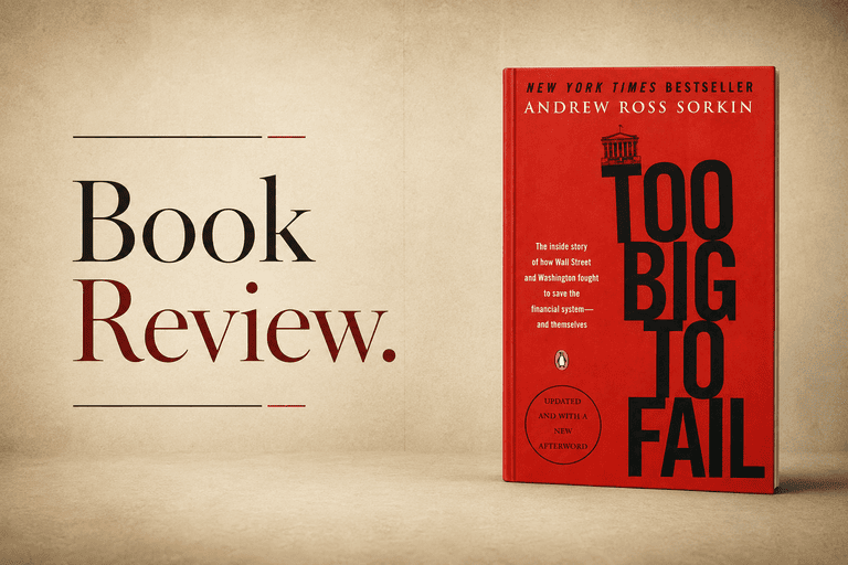 Too Big to Fail Book Review - Entrepreneurs League