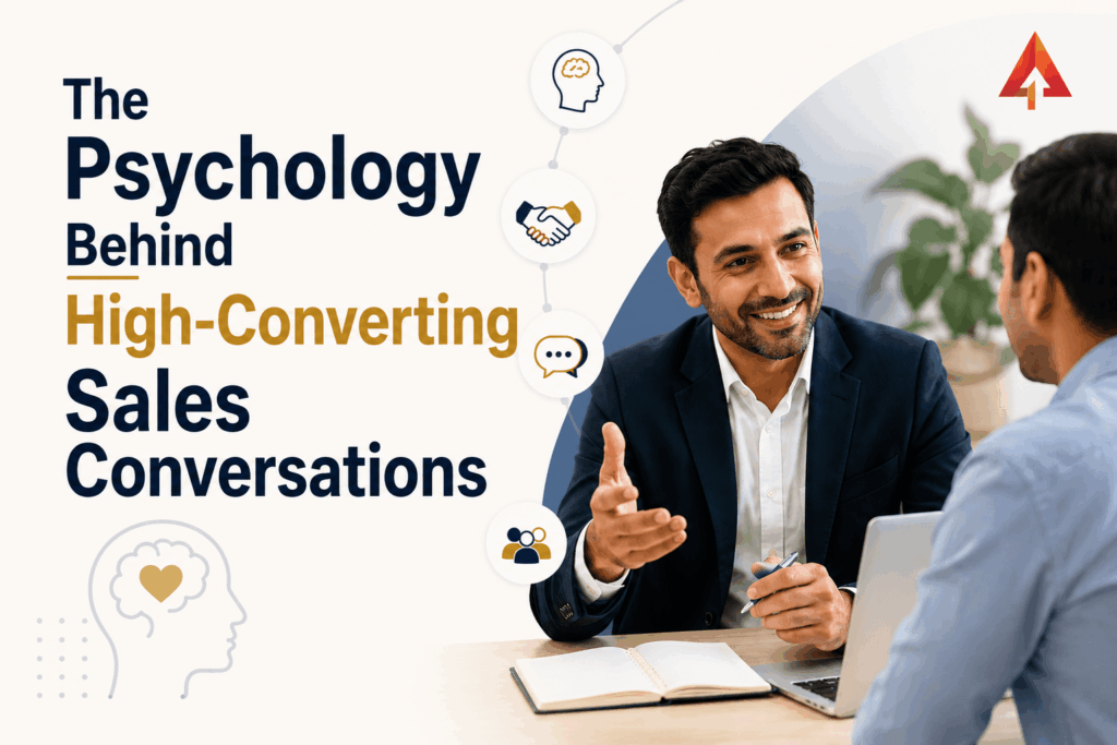 The Psychology Behind High-Converting Sales Conversations